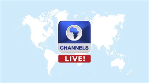 Channels Television Live Youtube