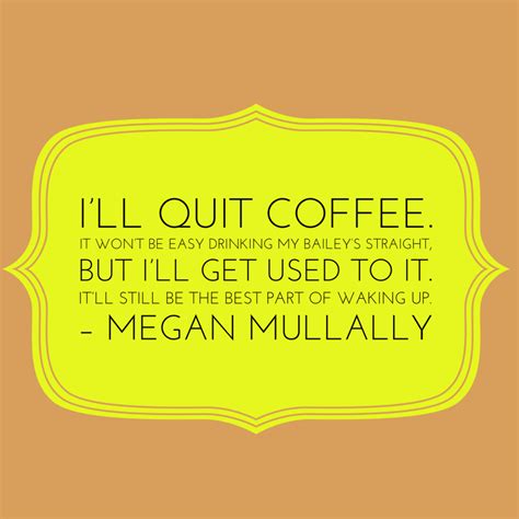 25 Coffee Quotes Funny Coffee Quotes That Will Brighten Your Mood