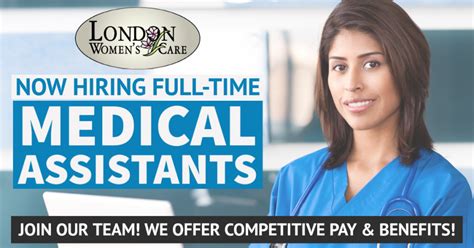 Now Hiring Full Time Medical Assistants London Womens Care