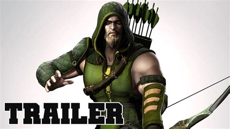 Injustice Gods Among Us Green Arrow Official Trailer Youtube