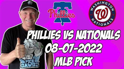 Philadelphia Phillies Vs Washington Nationals 8 7 22 Mlb Free Pick Free Mlb Betting Tips Youtube