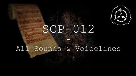 Scp 012 All Sounds And Voicelines With Subtitles Scp Containment