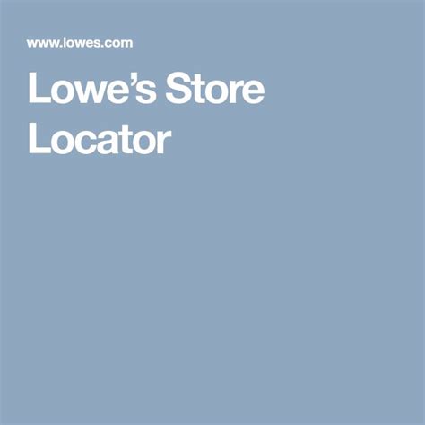 Lowes Store Locator Lowes Lowes Home Improvements Floors And More