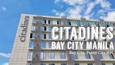 A Tour Of Citadines Bay City Manila Welcome To Stay Youtube