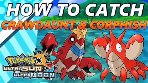 Pokémon Ultra Sun And Moon How To Catch And Find Crawdaunt And Corphish