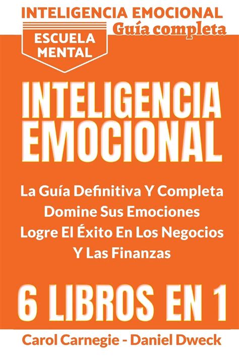 Buy Inteligencia Emocional La Guía Definitiva Y Completa 6 Libros En