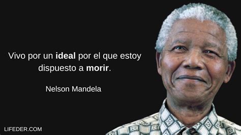 100 Frases De Nelson Mandela Que Te Emocionarán