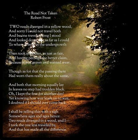 This Poemthe Road Not Taken Is My Favorite Of Robert Frosts Poetry