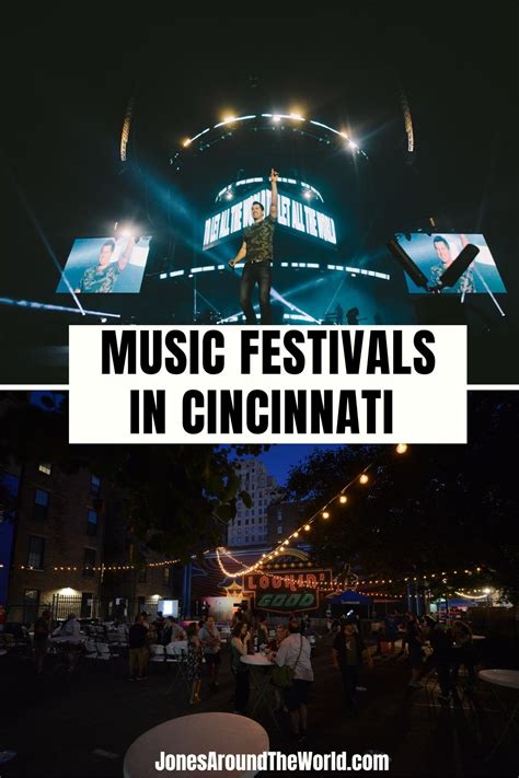 Top 10 Music Festivals In Cincinnati Ohio Jones Around The World