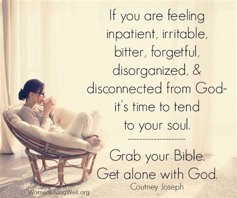 Get Alone Bible Quotes Christian Quotes Spiritual Quotes