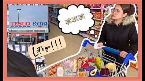 grocery shopping at tesco chivlogs youtube