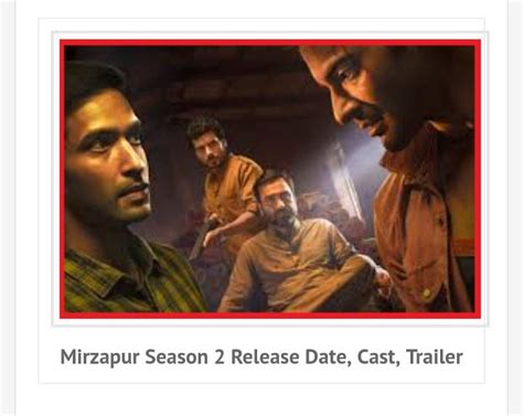 Mirzapur Season 2 Release Date Cast Trailer By The Engineering