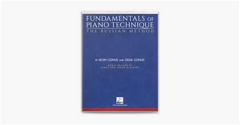 ‎fundamentals Of Piano Technique The Russian Method On Apple Books