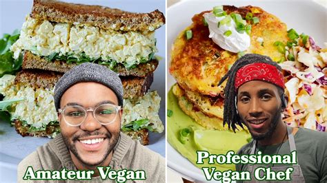 What An Amateur Vegan Vegan Home Cook And Professional Vegan Chef Eat In A Day
