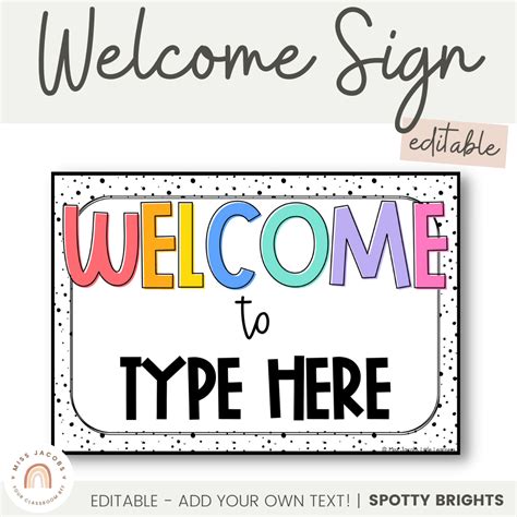 Classroom Welcome Sign Spotty Brights Theme Miss Jacobs Little