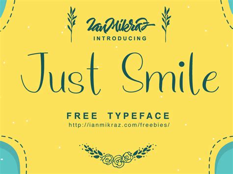 Just Smile Free Typeface By Ianmikraz On Dribbble