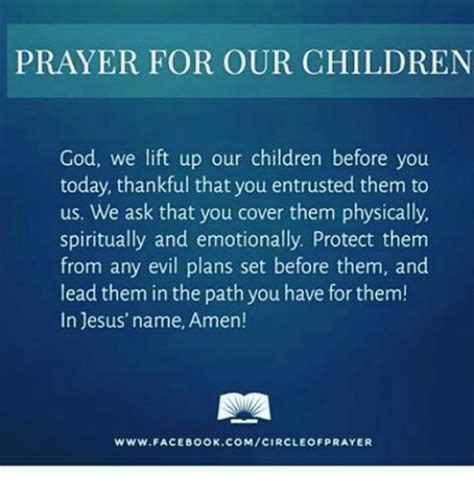 Prayer For Our Children God We Lift Up Our Children Before You Today