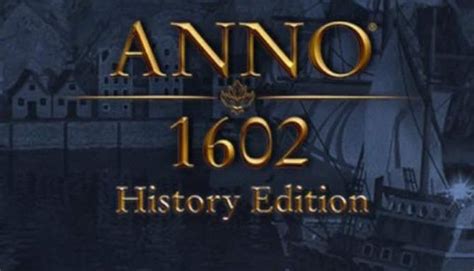 Eine vollversion des spiels für windows' von eversim. Anno 1602 History Edition » Cracked Download | CRACKED ...