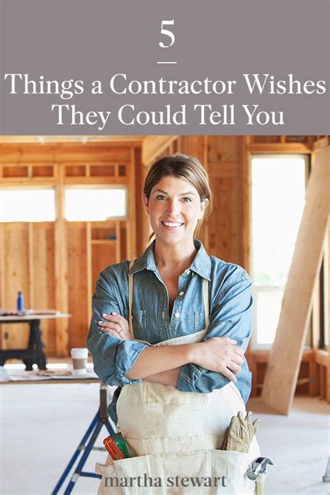 An Expert Shares The Things That Contractors Wish You Would Know And