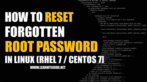 How To Reset Forgotten Root Password In Linux Rhel7 Centos7