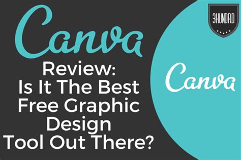 My Review Is It The Best Free Graphic Design Tool Out There