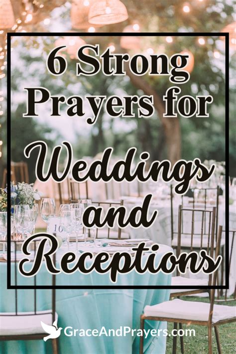 6 Strong Prayers For Weddings And Receptions Grace And Prayers