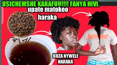 Jinsi Ya Kukuza Kujazakurefusha Nywele Asili Haraka Kwa Kutumia Maji Ya Karafuu Cloves Water