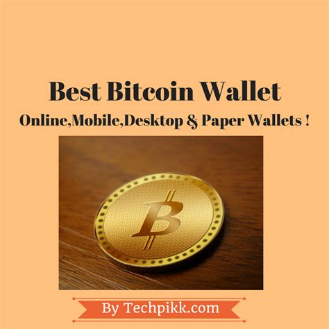 This is our pick for the best bitcoin wallet. Best Bitcoin Wallet : A review of Online, Mobile, Desktop ...