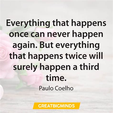 120 Paulo Coelho Quotes On Success Life And Going After Your Dreams