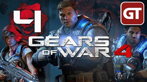 Gears Of War 4 4 Lets Play Gears Of War 4 Gameplay Xbox One Hd