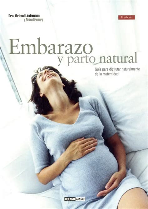Los 10 Mejores Libros Para Embarazadas Primerizas