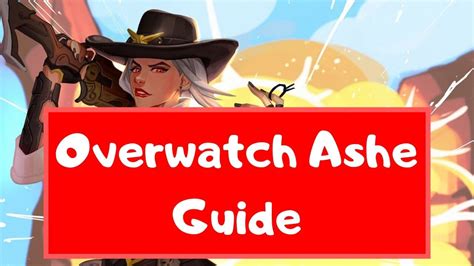 Overwatch Ashe Guide 2019 With Deadly Combos Avas