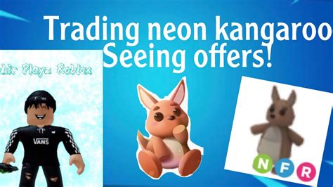 Trading Neon Fly Ride Kangaroo And Seeing Offers In Adopt Me Roblox