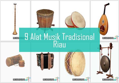 2 alat musik tradisional musik panting alat musik tradisional. Inilah 9 Alat Musik Tradisional Dari Riau - Kamera Budaya