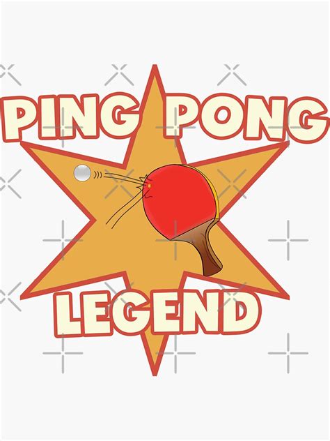 Ping Pong Legend Sticker By Funthingstodo Redbubble
