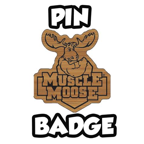 Muscle Moose Pin Badge Muscle Moose
