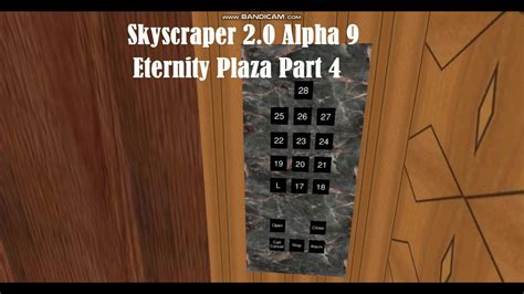 Skyscraper 2 0 Alpha 10 Eternity Plaza Part 4 Youtube