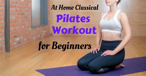 At Home Classical Pilates Workout for Beginners