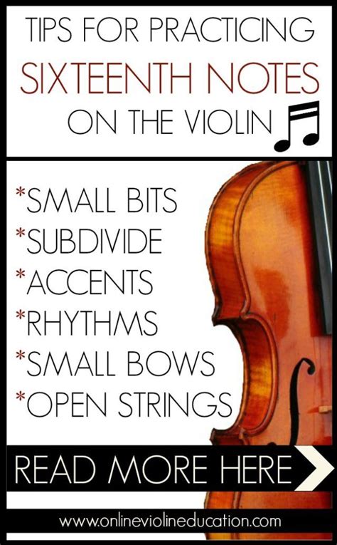 Tips For Practicing Sixteenth Notes Violin Music Violin Violin