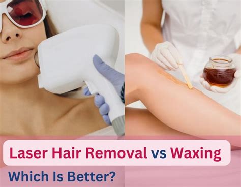Laser Hair Removal Vs Waxing Which Is Better Dr Shridevi Lakhe