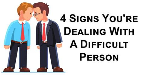 4 Signs Youre Dealing With A Difficult Person David Avocado Wolfe