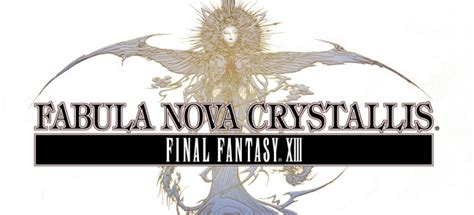 Fabula Nova Crystallis The Tale That Defined A Decade For Final