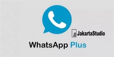 17 Langkah Download Whatsapp Plus Apk Untuk Mod