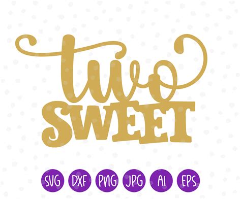 Two Sweet Svg Cake Topper Svg Cake Toppers Svg Happy Etsy Uk
