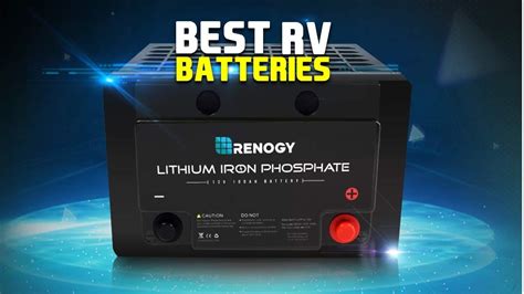 Best Rv Battery 2020 Review Youtube