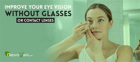 How To Improve Your Eye Vision Without Glasses Or Contact Lenses