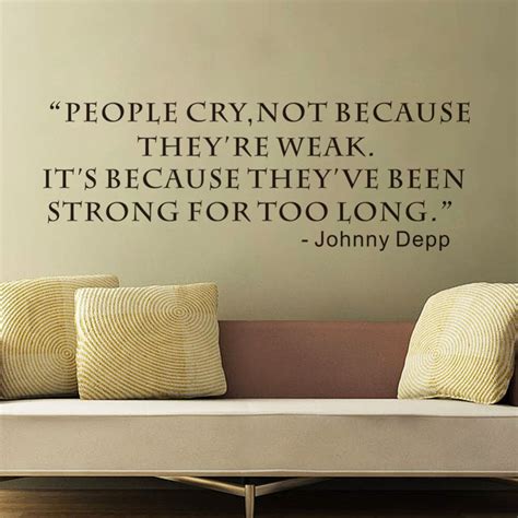 people cry because they ve been strong for too long diy removable art vinyl quote wall stickers