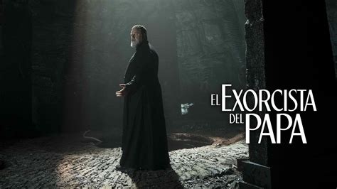 El Exorcista Del Papa Russell Crowe Interpreta Al Exorcista Jefe Del