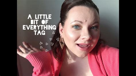a little bit of everything tag youtube