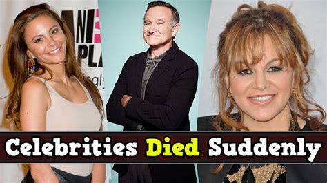 16 Celebrities Who Died Suddenly Celebrities Who Died Celebrities Celebrity News
